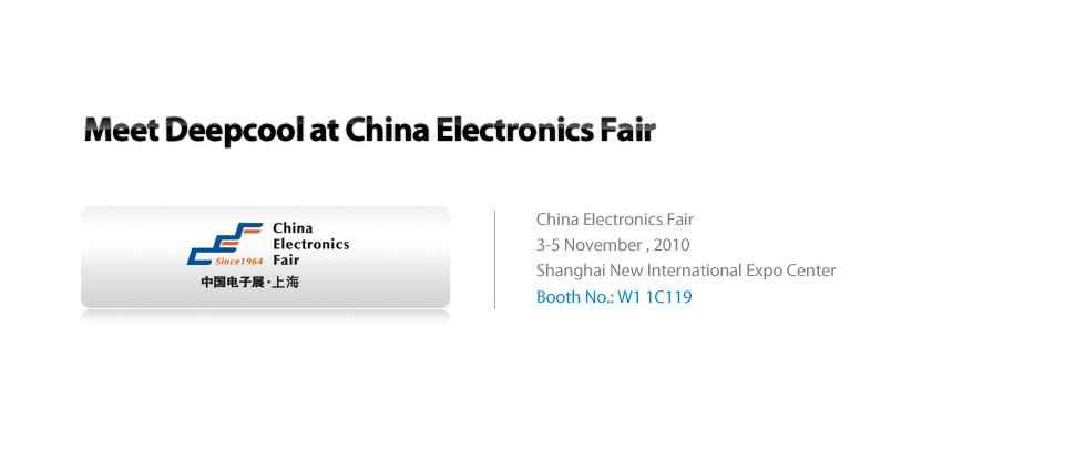 Meet DeepCool at China Electronics Fair 